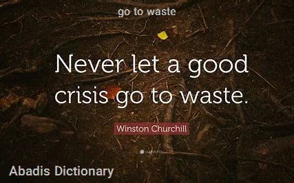 go to waste